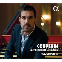 OUTHERE Olivier Fortin - Couperin: L'art De Toucher Le Clavecin (CD)