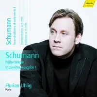 OUTHERE Florian Uhlig - Schumann: Frühe Werke In Zweiter Ausgabe I (CD)