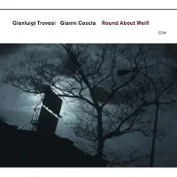 OUTHERE Gianluigi Trovesi & Gianni Coscia - Round About Weill (CD)
