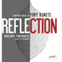 OUTHERE Münchner Symphoniker, Lee Holdridge - Kunets: Reflection (CD)