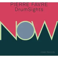 OUTHERE Pierre Favre DrumSights - Now (CD)