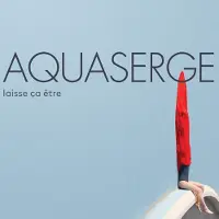 Coast2Coast Aquaserge - Laisse Ça Être (CD)