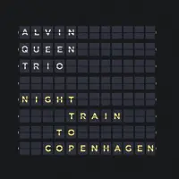Coast2Coast Alvin Queen Trio - Night Train To Copenhagen (CD)
