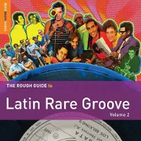 Coast2Coast Various Artists - The Rough Guide To Latin Rare Groove Vol 2 (CD)