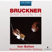OUTHERE Mozarteumorchester Salzburg, Ivor Bolton - Bruckner: Sinfonien 1-9 (9 CD)