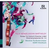 OUTHERE Münchner Rundfunkorchester, Henry Raudales - Mendelssohn-Bartholdy: Concerto For Violin & String Orchestra In D Minor (CD)