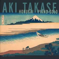 OUTHERE Aki Takase - Hokusai - Piano Solo (CD)