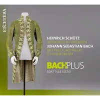 OUTHERE Bach+Plus Baroque Ensemble, Bart Naessens - Musikalische Exequien / Mit Fried Und Freud Ich Fahr Dahin (CD)