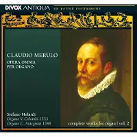 OUTHERE Stefano Molardi - Merulo: Complete Organ Works Volume (2 CD)