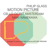 OUTHERE Cello Octet Amsterdam, Maki Namekawa - Glass: Motion Picture (CD)