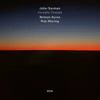 OUTHERE John Surman - Invisible Threads (CD)