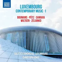 OUTHERE Solistes Européens Luxembourg, Christoph König - Luxembourg Contemporary Music, Vol. 1 (CD)