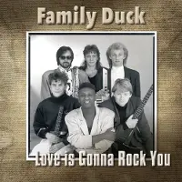 Coast2Coast Family Duck - Love Is Gonna Rock You (CD)