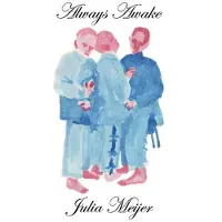 Konkurrent Julia Meijer - Always Awake (CD)