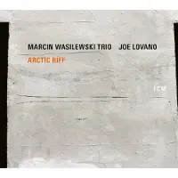 OUTHERE Marcin Wasilewski Trio & Joe Lovano - Arctic Riff (2 LP)