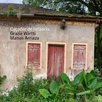 OUTHERE Grazie Wirtti & Matias Arriazu - Caçador De Infância (CD)