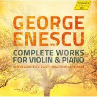 OUTHERE Remus Azoitei, Eduard Stan - Enescu: Complete Works For Violin & Piano (2 CD)