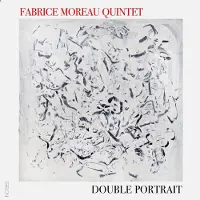 OUTHERE Fabrice Moreau Quintet - Double Portrait (CD)