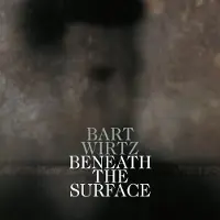 Coast2Coast Bart Wirtz - Beneath The Surface (CD)
