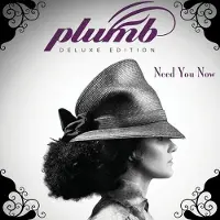 Coast2Coast Plumb - Need You Now (CD) (Deluxe Edition)