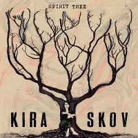 Coast2Coast Kira Skov - Spirit Tree (CD)