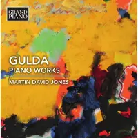OUTHERE Martin David Jones - Gulda: Piano Works (CD)