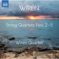 OUTHERE Wirén Quartet - Wirén: String Quartets Nos. 2-5 (CD)