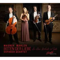 OUTHERE Voyager Quartet - Message Of Love - Music By Wagner & Mahler Arrange (CD)