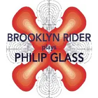 OUTHERE Brooklyn Rider - Brooklyn Rider Plays Philip Glass (2 CD)