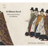 OUTHERE Odyssean Ensemble, Colm Carey, Christian Wilson - William Byrd: The Great Service & Anthems (CD)