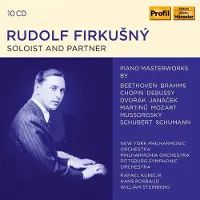 OUTHERE Rudolf Firkusny, New York Philharmonic Orchestra - Rudolf Firkusny: Soloist And Partner (10 CD) (Remastered)