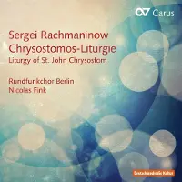 OUTHERE Rundfunkchor Berlin & Nicolas Fink - Chrysostomos-Liturgie (CD)