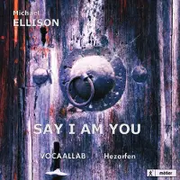 OUTHERE Vocaallab & Hezarfen Ensemble & Lucas Vis - Ellison: Say I Am You (Opera) (CD)