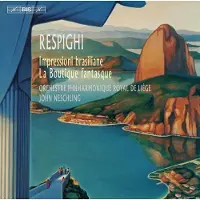 OUTHERE Orchestra Philharmonique Royal De Liège - Respighi: Brazilian Impressions (SACD)