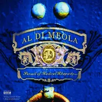 Coast2Coast Al Di Meola, World Sinfonia - Pursuit Of Radical Rhapsody (2 LP)