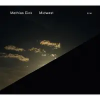 OUTHERE Mathias Eick - Midwest (CD)