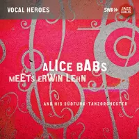 OUTHERE Alice Babs, Erwin Lehn Und Sein Südfunk Tanzorchester - Alice Babs Meets Erwin Lehn (CD)