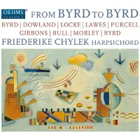 OUTHERE Friederike Chylek - From Byrd To Byrd (CD)