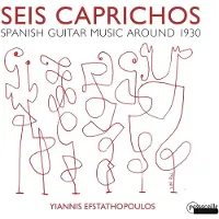 OUTHERE Yiannis Efstathopoulos - Seis Caprichos: Spanische Gitarrenmusik (CD)