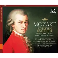 OUTHERE Jörg Handstein, Symphonieorchester Des Bayerischen Rundfunks - Mozart: Mozart - Schatten Und Licht (4 CD)