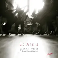OUTHERE Brahms/Vasks: Et Arsis