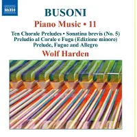 OUTHERE Wolf Harden - Busoni: Piano Music, Vol. 11 (CD)