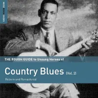 Coast2Coast Various Artists - The Rough Guide To Country Blues , Vol. 2 (CD)