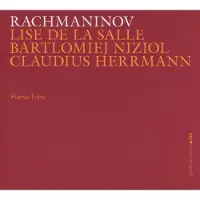 OUTHERE Lise de la Salle, Bartlomiej Niziol, Claudius Herrmann - Rachmaninov: Piano Trios (CD)