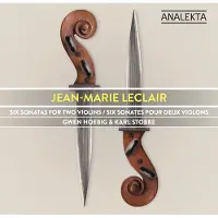 OUTHERE Gwen Hoebig & Karl Stobbe - Leclair: Six Sonatas For Two Violins, Opus 3 (CD)
