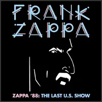 Universal Music Frank Zappa - Zappa '88: The Last U.S. Show (2 CD)