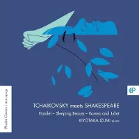 Coast2Coast Kiyotaka Izumi - Tchaikovsky Meets Shakespeare (CD)