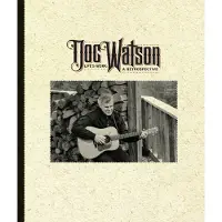 Universal Music Doc Watson - Life's Work: A Retrospective (4 CD)
