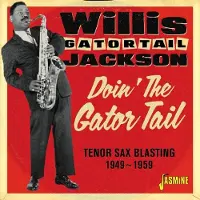 Import DPON' THE GATOR TAIL. TENOR SAX BLASTING 1949-1959