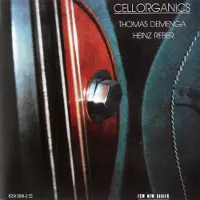 Ginza.se Thomas Demenga & Heinz Reber - Cellorganics (CD)